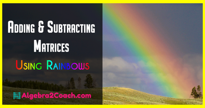 Adding and Subtracting Matrices